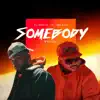 Dj Khalid & Mr.Don - Somebody - Bachata - Single